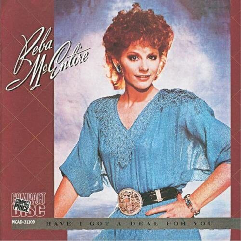 Reba McEntire - Have I Got a Deal for You  CD